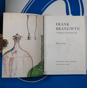 Frank Brangwyn: A Mission to Decorate Life Horner, Libby; The Fine Art Society Published by The Fine Art Society and Liss Fine Art Company, London, England; and France, 2006 Condition: NF Soft cover