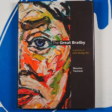 Load image into Gallery viewer, The Great Bratby: A Portrait of John Bratby RA&gt;&gt;HARDBACK&lt;&lt; Yacowar, Maurice ISBN 10: 1904750435 / ISBN 13: 9781904750437 Condition: Near Fine
