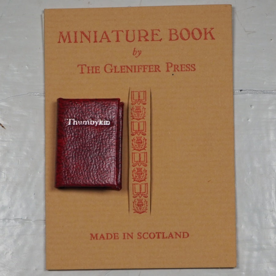 Thumbykin. 108 of 200 copies. Andersen, Hans Christian. Published by Paisley, Scotland: Gleniffer Press. 1994 Condition: Good Hardcover. >>MINIATURE BOOK<<