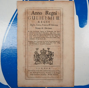 TAXING BEER, ALE & OTHER LIQUORS TO PAY FOR 1ST GLOBAL WAR. ACTS - England and Wales]. London. Printed by Charles Bill and the Executrix of Thomas Newcomb deceas'd, Printers to the King and Queens most Excellent Majesties. 1692, '93, '94, '97.