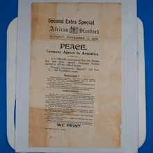 Load image into Gallery viewer, AFRICAN STANDARD. Second Extra Special. PEACE. Germany Agrees to Armistice. Rudolf Franz Mayer (1874-1934), editor. Publication Date: 1918 Condition: Very Good
