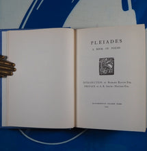 Load image into Gallery viewer, Pleiades : a book of poems. Authors:A. B. Smith-Masters, Marlborough College (Marlborough, England). Publisher:Marlborough College Press, [Marlborough, Wiltshire], 1955.

