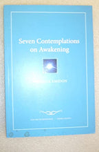 Load image into Gallery viewer, Seven Contemplations on Awakening
