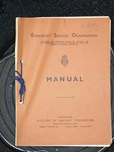 Emergency Services Organisation: Manual