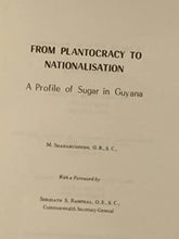 Load image into Gallery viewer, From plantocracy to nationalisation: A profile of sugar in Guyana
