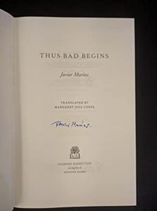Thus Bad Begins - SIGNED FIRST PRINTING