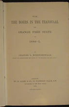 Load image into Gallery viewer, With the Boers in the Transvaal and Orange Free State in 1880-1. Norris-Newman, Charles L Publication Date: 1882 Condition: Good
