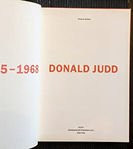 Donald Judd: The Early Works 1955-1968 Donald Judd; Editor-Thomas Kellein ISBN 10: 1891024515 / ISBN 13: 9781891024511 Condition: Near Fine