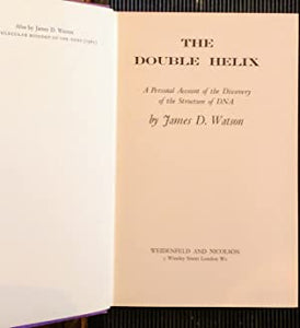 The Double Helix >>>NOBEL PRIZE WINNING FIRST EDITION FIRST IMPRESSION IN DUSTWRAPPER<<<< James D. Watson Publication Date: 1968 Condition: Very Good