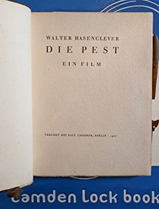 Die Pest/ ein Film>>>>SCI-FI PANDEMIC DYSTOPIA ~1ST EVER BOOK FILM SCRIPT <<<< Walter Hasenclever Publication Date: 1920 Condition: Good