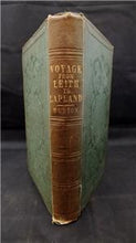 Load image into Gallery viewer, Voyage from Leith to Lapland, or, Pictures of Scandinavia in 1850. Hurton, William Publication Date: 1852 Condition: Very Good
