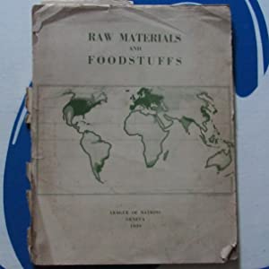 Raw Materials and Foodstuffs Production By Countries, 1935 and 1938 A. Loveday Publication Date: 1939 Condition: Good