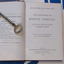 Load image into Gallery viewer, The Meditations of Marcus Aurelius. MARCUS AURELIUS. Translated by Jeremy Collier. Revised with an introduction and notes by [PIONEERING SUFFRAGIST] ALICE ZIMMERN Publication Date: 1894 Condition: Good
