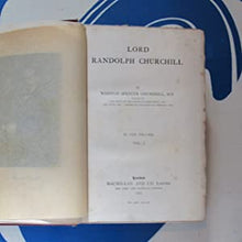 Load image into Gallery viewer, LORD RANDOLPH CHURCHILL Winston Spencer Churchill, M.P. Publication Date: 1906 Condition: Good
