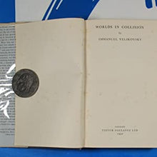 Load image into Gallery viewer, WORLDS IN COLLISION. VELIKOVSKY, Immanuel. Publication Date: 1950 Condition: Very Good
