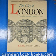 Load image into Gallery viewer, British Atlas of Historic Towns: Volume III: The City of London from Prehistoric Times to c. 1520 (The British Atlas of Historic Towns, Vol. 3) Mary D. Lobel (editor). Philippe Wolff (foreword). Publication Date: 1991 Condition: Near Fine
