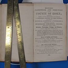 Load image into Gallery viewer, History, Gazetteer and Directory of the County of Essex: WHITE, William. Publication Date: 1848 Condition: Very Good
