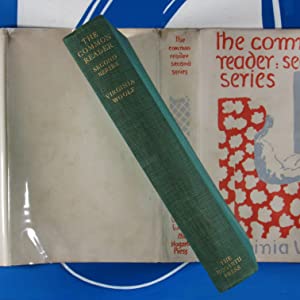 The Common Reader: Second Series>>FIRST EDITION, 1ST ISSUE, WITH HOGARTH PRESS EPHEMERA<< WOOLF, Virginia Publication Date: 1932 Condition: Very Good