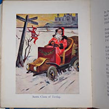 Load image into Gallery viewer, From Santa Claus, pictures by E. Welby, verses by C. Bingham. London ; Glasgow : Collins&#39; Clear Type Press, [1906].
